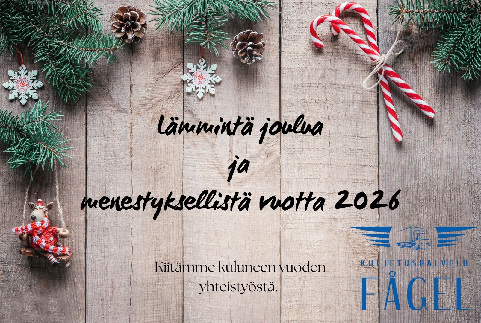 Lämmintä joulua ja menestyksellistä vuotta 2026